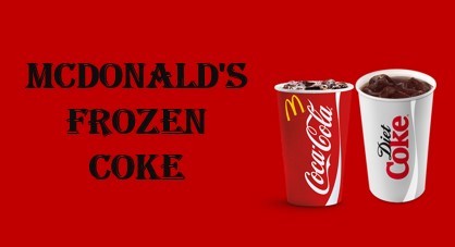 $1 frozen coke McDonald’s, McDonald’s frozen coke price, McDonald’s frozen coke calories, McDonald’s frozen diet coke, large frozen coke McDonald’s