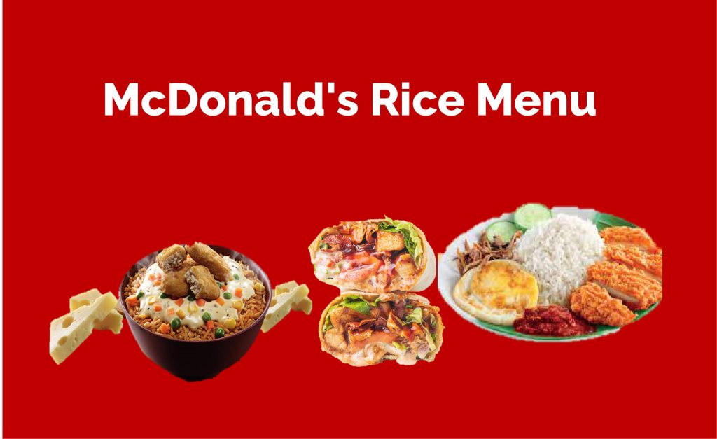 McDonald’s menu Puerto Rico, McDonald’s rice price, McDonald’s rice calories, McDonald’s rice ingredients