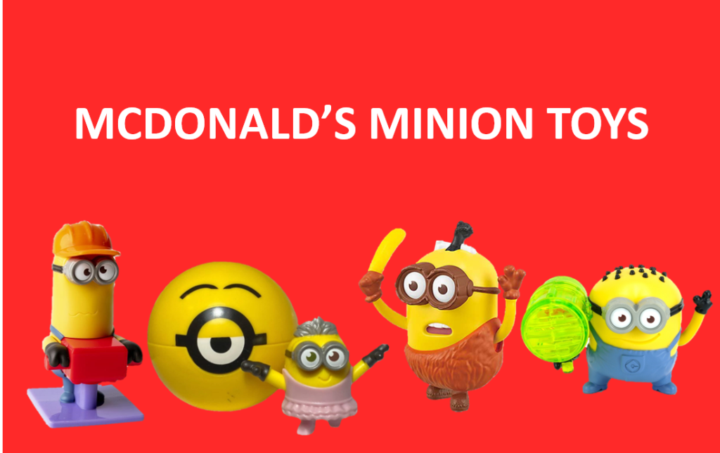 McDonald’s minion toys