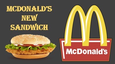 McDonald’s new chicken sandwich, McDonald’s new breakfast sandwich, McDonald’s new crispy chicken sandwich, chicken sandwich calories, McDonald’s new chicken sandwich price