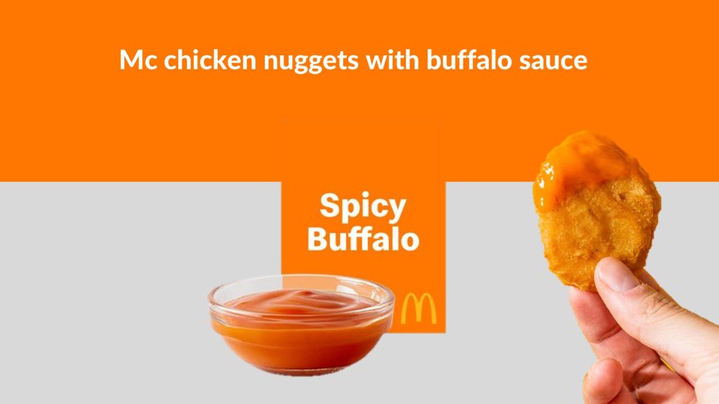Mc chicken nuggets with buffalo sauce