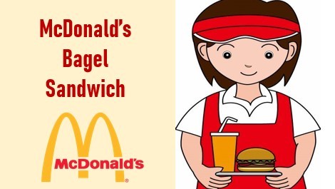 McDonald’s bagel sandwich sauce, McDonald’s breakfast bagel sandwich, McDonald’s bagel sandwich calories, bagel egg and cheese sandwich McDonald’s, McDonald’s bagel sandwich price 
