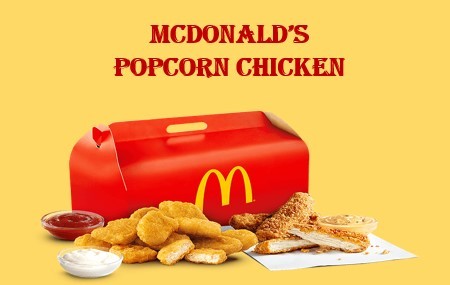  spicy popcorn chicken, 
 price, 
McDonald’s popcorn chicken boxes, 
McDonald’s popcorn chicken recipe, 
calories in McDonald’s popcorn chicken,