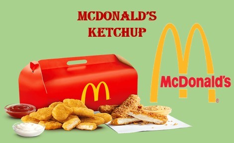 Mc ketchup packet, 
calories in Mc ketchup, 
Mc ketchup dispenser, 
McDonald’s fries box ketchup holder, 
green ketchup McDonald’s,
Mc ketchup cups, 
McDonald’s spicy ketchup, 
1 ketchup packet from McDonald’s sugar equivalent, 
1952 Mc ketchup, 
expiration date of Mc ketchup, 
Sugar in McDonald’s ketchup,
