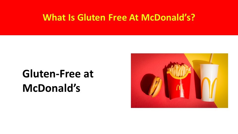 gluten-free at mcdonald's