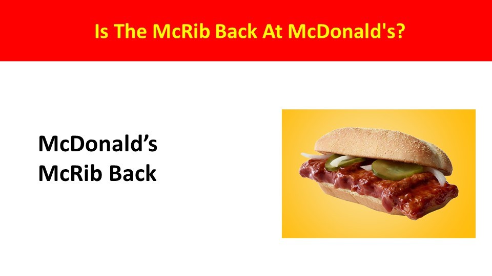 Is The McRib Back At McDonald's,